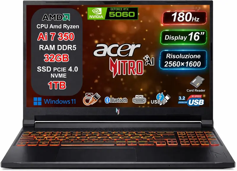NOTEBOOK ACER NITRO V16 AI RYZEN AI 7 350 32GB RAM DDR5 1TB SSD RTX 5060 8GB GDDR7 16" IPS WQXGA 180HZ W11 HOME PC COPILOT+ TASTIERA RETROILLUMINATA RGBPN